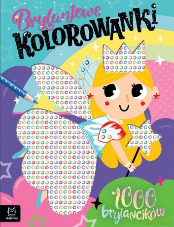 Brylantowe kolorowanki - Agata Kaczyńska [KSIĄŻKA]