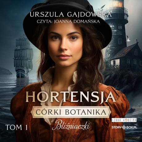 Bliźniaczki. Hortensja. Córki botanika (Tom 1) - Urszula Gajdowska [AUDIOBOOK]