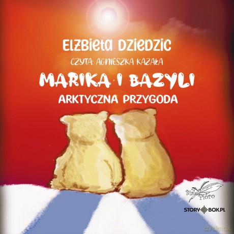 Marika i Bazyli - Elżbieta Dziedzic [AUDIOBOOK]