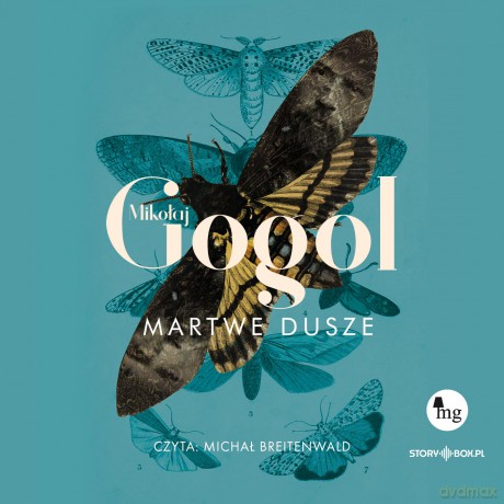 Martwe dusze - Mikołaj Gogol [AUDIOBOOK]