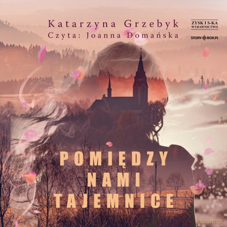 Pomiędzy nami tajemnice - Katarzyna Grzebyk [AUDIOBOOK]