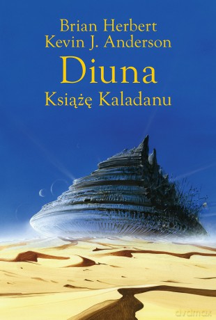 Diuna. Książę Kaladanu. Trylogia Kaladanu (Tom 1) - Brian Herbert, Kevin J. Anderson [KSIĄŻKA]