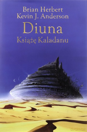 Diuna. Książę Kaladanu. Trylogia Kaladanu (Tom 1) - Brian Herbert, Kevin J. Anderson [KSIĄŻKA]