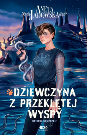 Dziewczyna z przeklętej wyspy. Nikita. Kroniki sąsiedzkie - Aneta Jadowska [KSIĄŻKA]