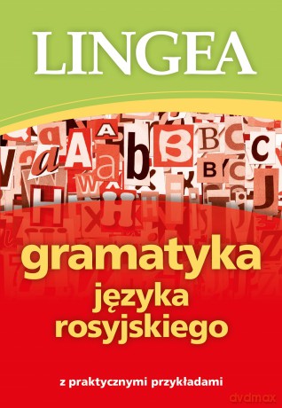 Gramatyka języka rosyjskiego [KSIĄŻKA]