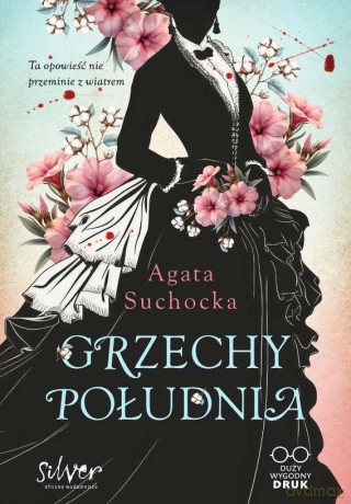 Grzechy Południa - Agata Suchocka [KSIĄŻKA]