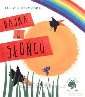 Bajka o słońcu [KSIĄŻKA]