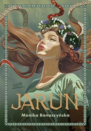 Jarun - Monika Banaszyńska [KSIĄŻKA]