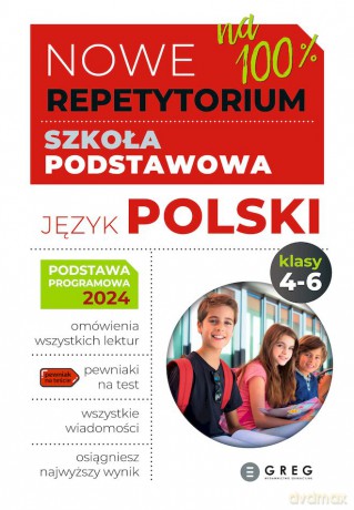 Język polski. Nowe Repetytorium 2025. Szkoła podstawowa. Klasa 4-6 [KSIĄŻKA]
