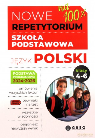 Język polski. Nowe Repetytorium 2025. Szkoła podstawowa. Klasa 4-6 [KSIĄŻKA]