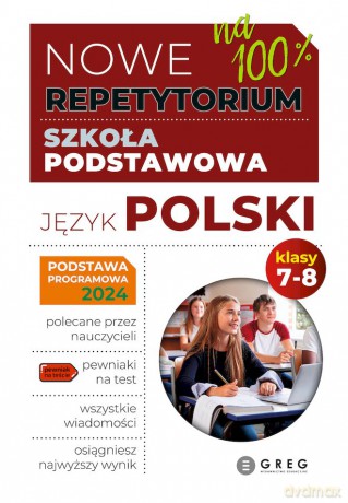 Język polski. Nowe Repetytorium 2025. Szkoła podstawowa. Klasa 7-8 [KSIĄŻKA]