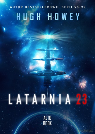 Latarnia 23 - Hugh Howey [KSIĄŻKA]