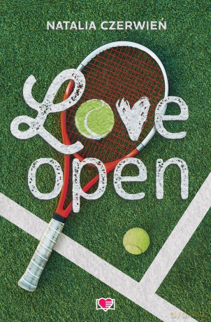 Love Open - Natalia Czerwień [KSIĄŻKA]