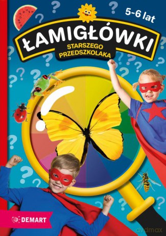 Łamigłówki starszego przedszkolaka [KSIĄŻKA]