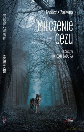 Milczenie cezu - Zariwna Teodozja [KSIĄŻKA]