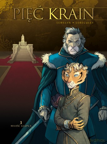 Miłość głupca. Pięć Krain (Tom 3) - Mélanie Guyard, David Chauvel [KOMIKS]
