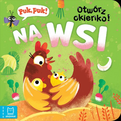 Na wsi. Puk, puk! Otwórz okienko! - Katarzyna Łanocha [KSIĄŻKA]