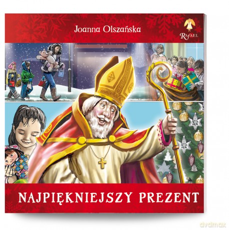 Najpiękniejszy prezent - Joanna Olszańska [KSIĄŻKA]