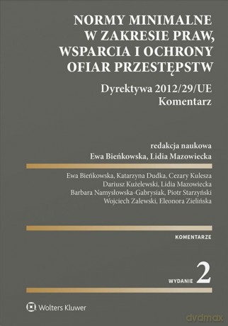 Normy minimalne w zakresie praw, wsparcia i ochrony ofiar przestępstw [KSIĄŻKA]