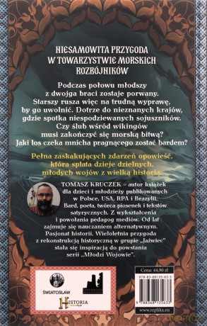Ostatnia wyprawa wikingów. Młodzi Wojowie (Tom 3) - Tomasz Kruczek [KSIĄŻKA]