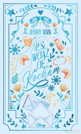 P.S. Wciąż cię kocham. Do wszystkich chłopców, których kochałam (Tom 2) - Jenny Han [KSIĄŻKA]