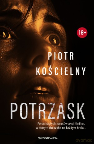 Potrzask - Piotr Kościelny [KSIĄŻKA]