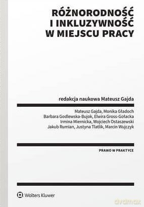 Różnorodność i inkluzywność w miejscu pracy [KSIĄŻKA]