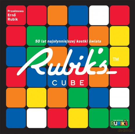 Rubik's Cube. 50 lat najsłynniejszej kostki świata - Roland Hall [KSIĄŻKA]
