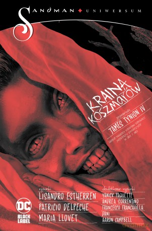 Sandman Uniwersum. Kraina koszmarów. DC Black Label (Tom 1) - James Tynion IV, Lisandro Estherren [KOMIKS]