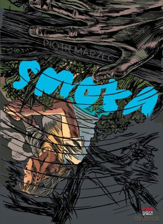 Smoła - Piotr Marzec [KOMIKS]