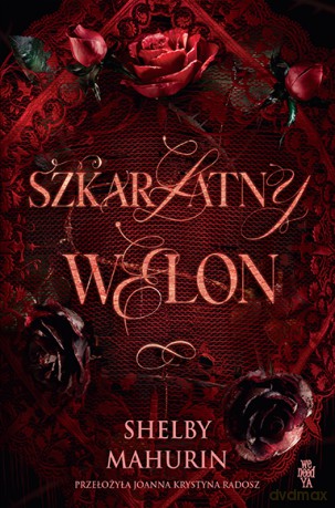 Szkarłatny welon - Shelby Mahurin [KSIĄŻKA]