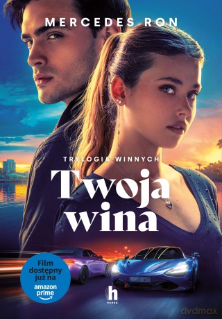 Twoja wina. Trylogia Winnych (Tom 2) (okładka filmowa) - Mercedes Ron [KSIĄŻKA]