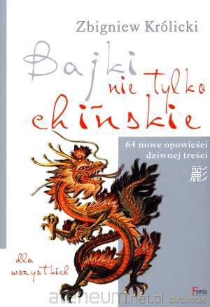 Bajki nie tylko chińskie [KSIĄŻKA]