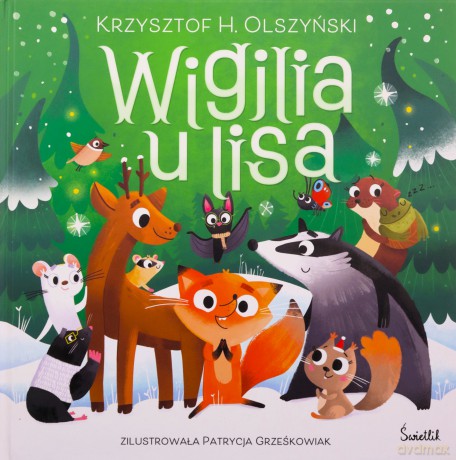 Wigilia u lisa - Krzysztof H. Olszyński [KSIĄŻKA]