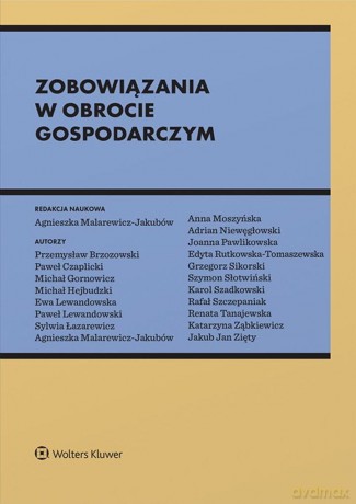 Zobowiązania w obrocie gospodarczym [KSIĄŻKA]