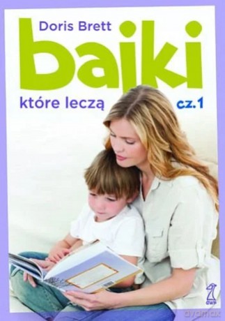 Bajki, które leczą - Doris Brett [KSIĄŻKA]
