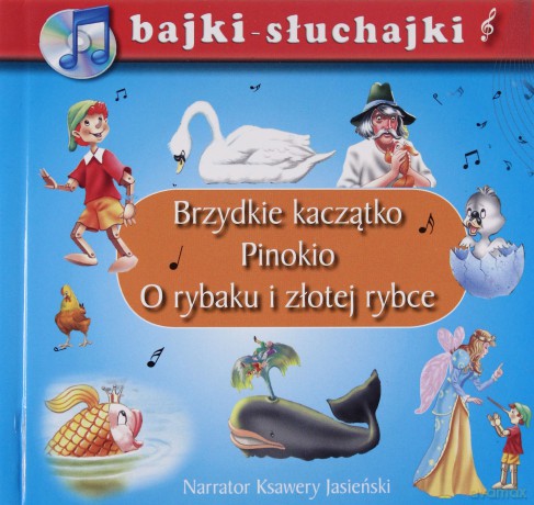 Bajki słuchajki. Brzydkie kaczątko, Pinokio... [Audiobook]