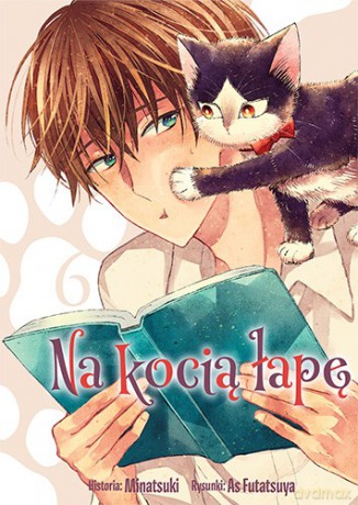 Na kocią łapę (Tom 6) - Asu Futatsuya, Tsunami Minatsuki [KSIĄŻKA]