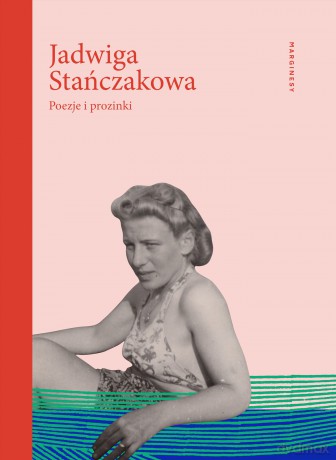 Poezje i prozinki - Jadwiga Stańczakowa [KSIĄŻKA]