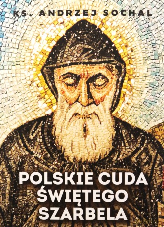 Polskie cuda Szarbela - Andrzej Sochal [KSIĄŻKA]