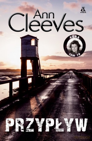 Przypływ. Vera (Tom 10) - Ann Cleeves [KSIĄŻKA]