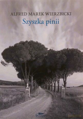 Szyszka pinii - Alfred Wierzbicki [KSIĄŻKA]