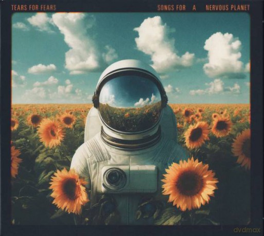 Tears For Fears: Songs For A Nervous Planet [2CD]