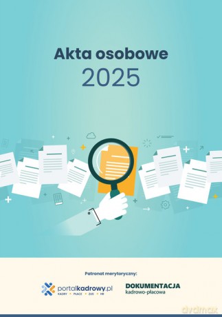 Akta osobowe 2025 [KSIĄŻKA]