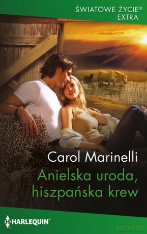 Anielska uroda, hiszpańska krew - Carol Marinelli [KSIĄŻKA]