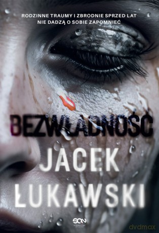 Bezwładność - Jacek Łukawski [KSIĄŻKA]