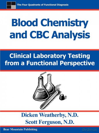 Blood Chemistry and CBC Analysis - Dicken Weatherby [KSIĄŻKA]
