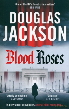 Blood Roses - Douglas Jackson [KSIĄŻKA]