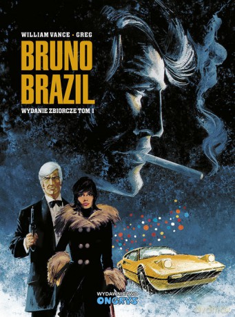Bruno Brazil (Tom 1) - William Greg Vance [KOMIKS]