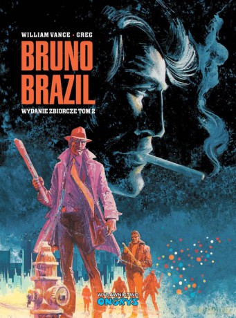 Bruno Brazil (Tom 2) - William Vance, Greg [KOMIKS]